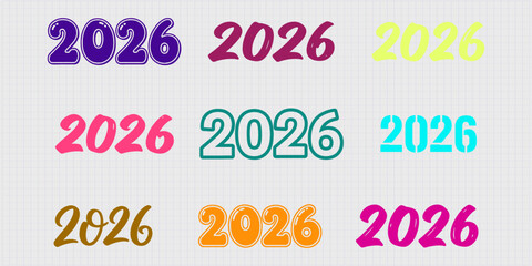2026 New Year Design Elements in Many Colors Happy Celebration Future Planning Date Graphic Decoration Design Elements