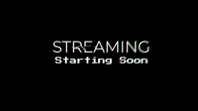 Animated streaming starting soon text with glitch footage video 4K