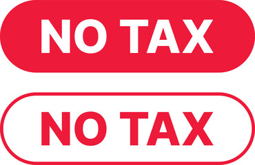 Fototapeta premium no tax icon set. Tax free sign and tax boycott. Tax prohibited sign
