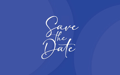 Save the date banner. Can be used for business, marketing and advertising