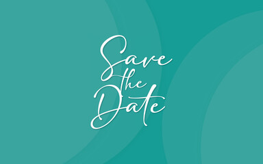 Save the date banner. Can be used for business, marketing and advertising