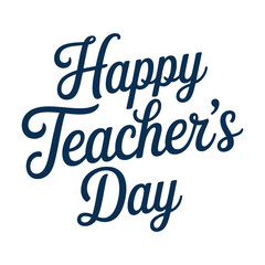 Happy Teacher's Day Typography Design . 
