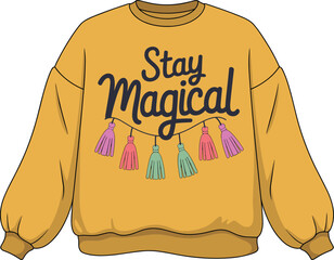 Mustard yellow sweatshirt, Stay Magical text, colorful tassels, casual kids fashion, oversized design, flat vector illustration, playful children's clothing clipart