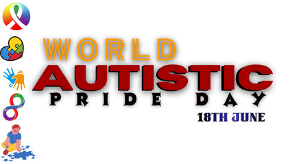 world autistic pride day, 18th june, world, autism day, 