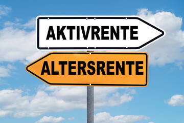 Road signs showing Aktivrente and Altersrente pension choices