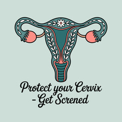 Protect Your Cervix – Get Screened Awareness Design