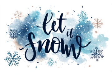 Let it snow calligraphy with watercolor background winter holiday season greeting card festive design element for Christmas and New Year