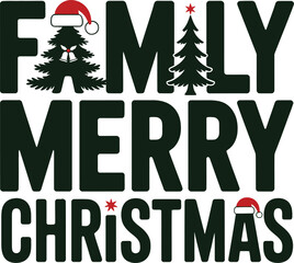 Family Merry Christmas Holiday Typography Design .