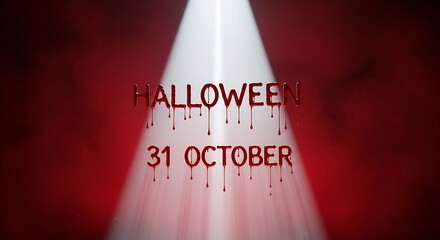 Dripping blood text announces Halloween 31 October