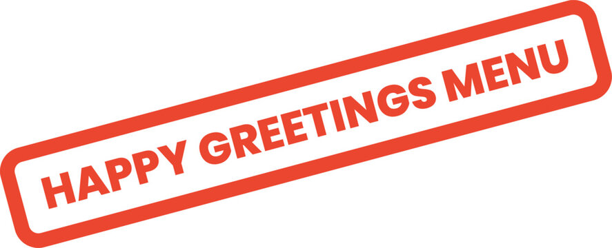 Vibrant red Happy Greetings Menu stamp for festive occasions and promotional announcements