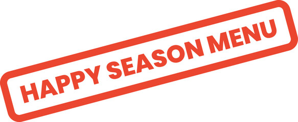 Festive Happy Season Menu stamp for restaurant specials and seasonal dining offers