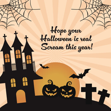 Happy Halloween Greeting with Silhouette Haunted House Gravestones Jack O Lantern Spider Web Moon Bats and Starburst isolated on Beige Background.Vector Illustration