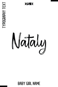 Nataly    -Girl Name Modern Stylish Cursive Brush Typography Text Vector Template