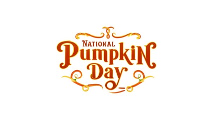 International Pumpkin Day typography on white professional 