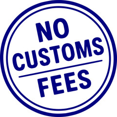 No Customs Fees stamp, minimalist vector logo design, duty free shipping label, import tax free sign, clean typography badge for e-commerce, international delivery and logistics