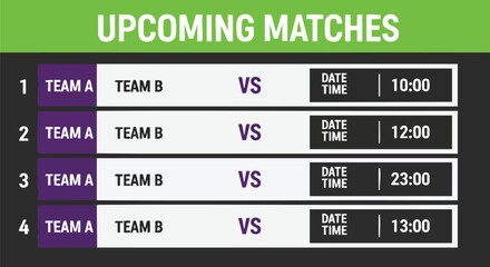 A digital graphic displays a schedule of upcoming matches, featuring team names, versus symbols, and corresponding date and time information for each scheduled event.