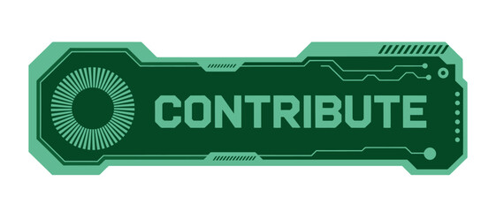 Contribute Button Design with Futuristic and Technological Elements in Green Tones,  vector illustration