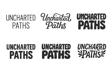 Fototapeta premium Harmonious Lettering Grid. Uncharted paths. Set lettering. harmonious lettering variations of the same emblematic concept (Modern minimal monoline lettering,