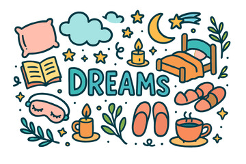 Doodle Dreams Montage. Dreams. Hand-drawn doodle illustration of Dreams. Pillow, cloud, moon, stars, bed,