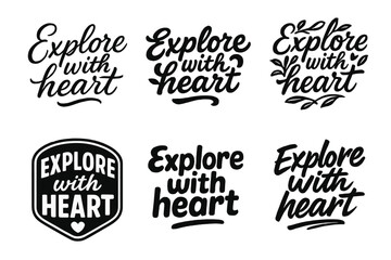 Fototapeta premium Harmonious Lettering Grid. Explore with heart. Set lettering. harmonious lettering variations of the same emblematic concept, each with different artistic