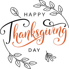 Happy thanksgiving day with autumn leaves. Hand drawn text lettering. Vector illustration. Script. Calligraphic design for print greetings card, shirt, banner, poster. Colorful fall