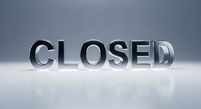 The word closed in metallic 3d letters on a reflective surface with subtle lighting