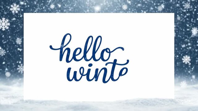 Hello winter text appears gradually on a card against snowy background. Winter season greeting card animation for holiday footage.