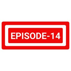 Episode fourteen  stamp icon isolated with background, episode fourteen stamp lable icon.