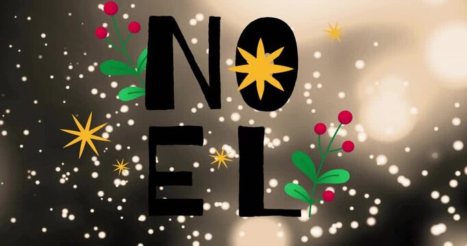 On start letters fading forming NOEL with candle flickering, starbursts radiating and snow falling