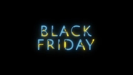 Black Friday neon sign. Black Friday text font with neon light. Luminous and shimmering haze inside the letters of the text Black Friday. - Powered by Adobe
