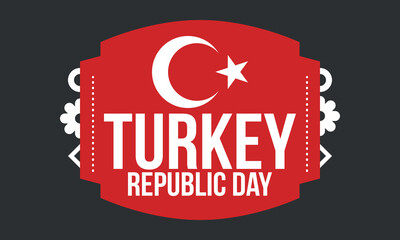 Turkey Republic Day. National happy holiday, celebrated annual in October 29. Turkish flag. Patriotic elements. Poster, card, banner and background. Vector illustration