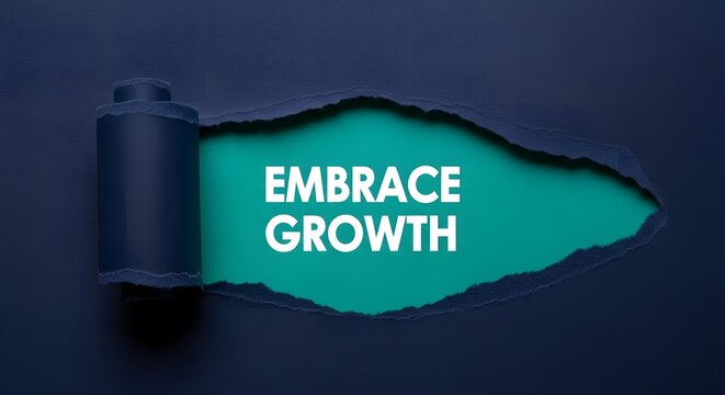 Inspiring message to embrace growth peeking through torn paper, a powerful concept for business success and personal development, perfect for motivational projects