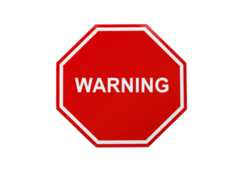 Red warning sign isolated PNG, octagon shape with white border and text for danger alert and safety message on transparent background