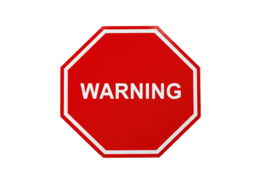 Red warning sign isolated PNG, octagon shape with white border and text for danger alert and safety message on transparent background