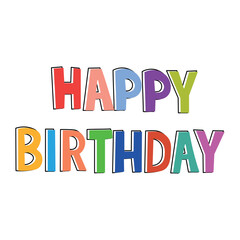 Happy Birthday vector background. Lettering invitation or greeting card. Vector illustration.