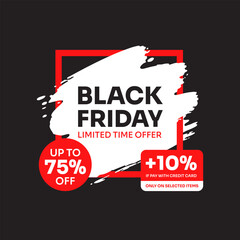 Black Friday limited time offer with up to 75 off and an extra 10 discount, a great deal for shoppers looking for special promotions