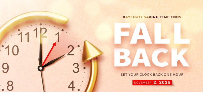 Daylight saving time ends. Fall back banner with golden realistic 3d arrow and clock hands. Textured poster design with clocks and text reminder of time change to one hour back. Vector illustration