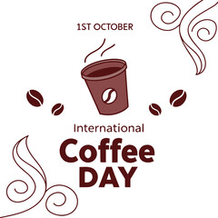 Stylized International Coffee Day Poster with Coffee Cup, Beans, and Steam Swirls
