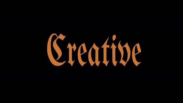 Seamless looping animation text on displaying the word "Creative" in an ornate, old-style script font on transparent background. The text is colored in a warm, earthy tone (gold/brown). 4k, QuickTime