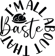 I’m All About That Baste