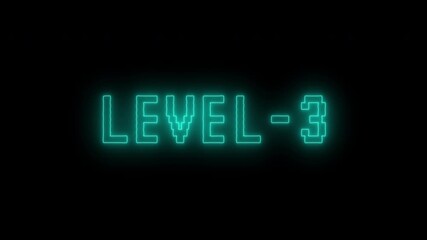 level 3 neon bright text font colorful 4k video animation. Neon level up sign and upper Level . next Level text animation. next level neon Infinite loop able. - Powered by Adobe