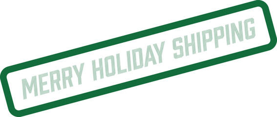 Green framed merry holiday shipping stamp for festive seasonal delivery and logistics information