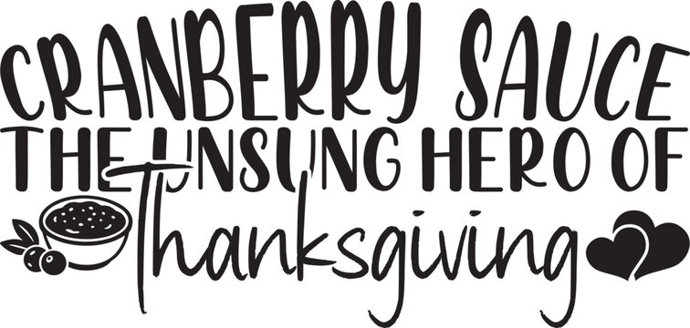 Cranberry  Sauce  The Unsung Hero Of Thanksgiving