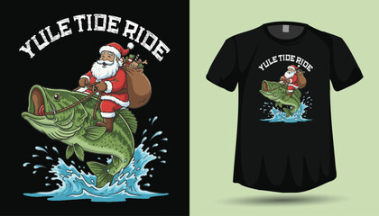 Yule Tide Ride T-Shirt Design with Santa Claus Riding a Jumping Bass Fish
