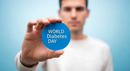 Man holding a blue circle with text promoting global diabetes awareness and health education