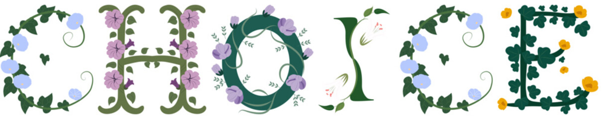 CHOICE, Floral Alphabet Print Vector Art