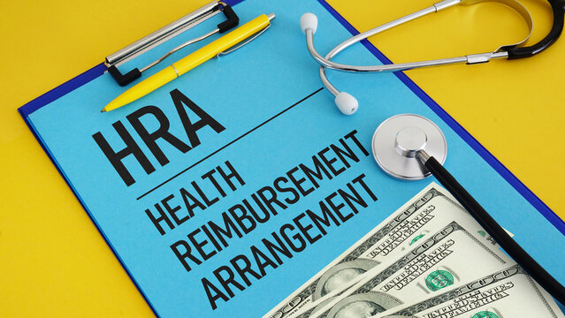 Health reimbursement arrangement HRA is shown on the conceptual medical photo