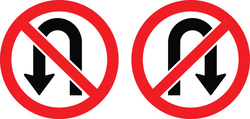 Two red circle no u turn traffic signs with black arrows prohibition restriction
