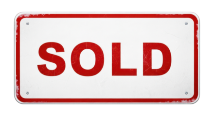 SOLD" sign red text on white rectangular metal, framed in red, slightly aged