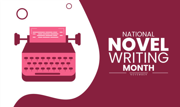 National Novel Writing Month Poster Banner and Background Abstract Design Template with Open Book Pen and Paper Illustration for Creative Writing Awareness Literature Education and Author Inspiration  - Powered by Adobe